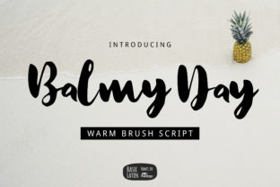 Balmy Day Script Font for Editorial Design