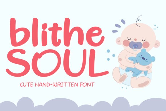 Blithe Soul: The Perfect Font for Happy Campaigns