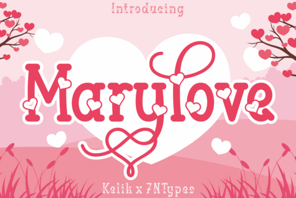 Designing with Marylove: A Font That Captures Hearts