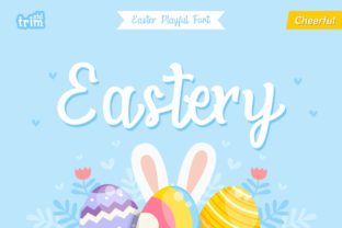 Eastery Font Review for Spring Campaigns