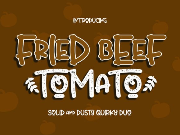 Fried Beef Tomato: A Playful Typeface for Editorial Projects