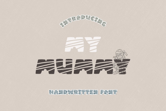 My Mummy Font for Business Branding