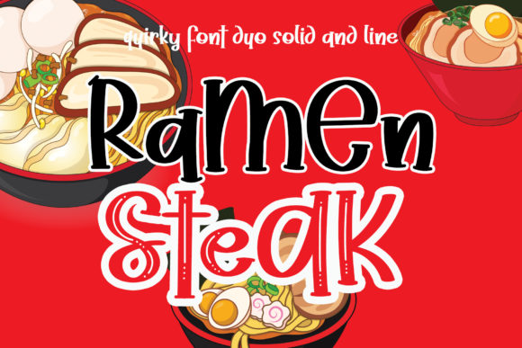 Ramen Steak Font for Handmade Creations